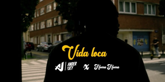 Homa Homa, Ander & Jey et Mike Marino balancent l’excellent \'\'Vida Loca\'\'