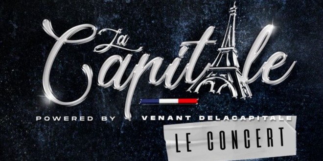 \'\'La capitale le concert\'\' réunit la crème du rap game actuel !