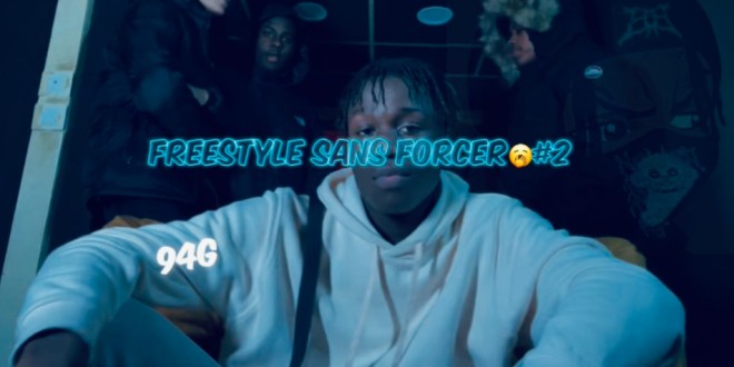 94G revient avec son \'\'Freestyle Sans Forcer #2\'\'